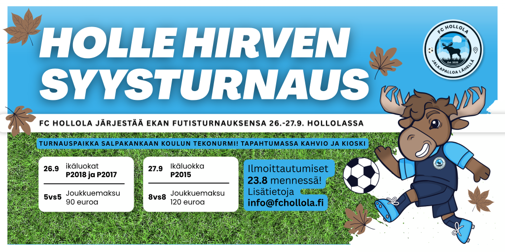 Holle Hirven syysturnaus 2026 - FC Hollolan oma jalkapalloturnaus junioreille!